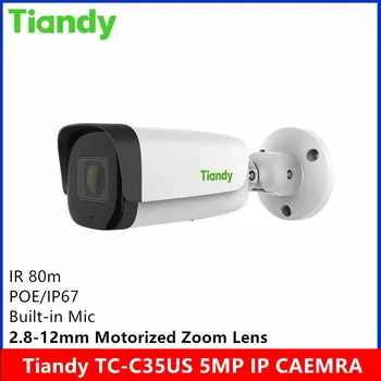 Оригинальный бренд Tiandy TC-C35US 5MP 2,8-12 мм Моторизованный зум-объектив встроенный МИКРОФОН IP67 POE starlight IR 80-метровая IP-камера Bullet